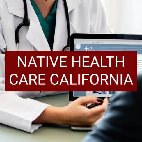 Native Health Care California